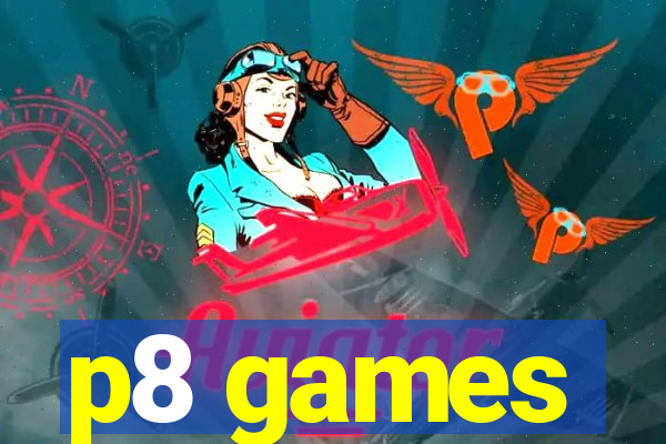 p8 games